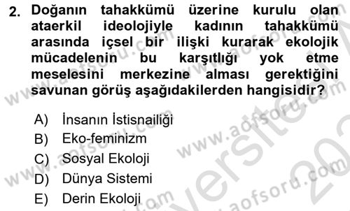 Çevre Sosyolojisi Dersi 2023 - 2024 Yılı Yaz Okulu Sınav Soruları 2. Soru
