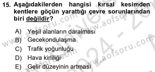 Çevre Sosyolojisi Dersi 2024 - 2025 Yılı (Vize) Ara Sınav Soruları 15. Soru