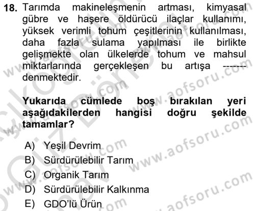 Çevre Sosyolojisi Dersi 2024 - 2025 Yılı (Vize) Ara Sınav Soruları 18. Soru