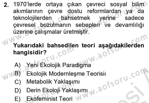 Çevre Sosyolojisi Dersi Ara Sınavı Deneme Sınav Soruları 2. Soru