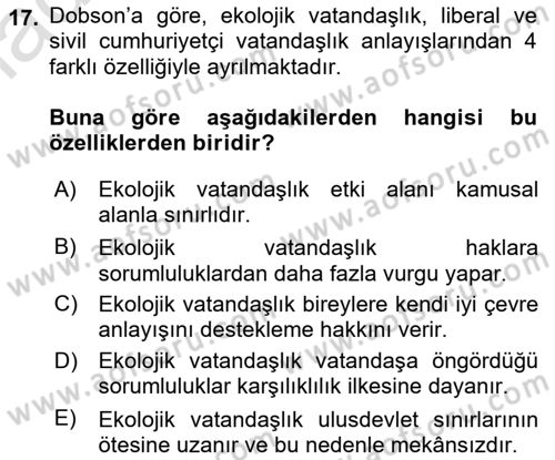 Çevre Sosyolojisi Dersi 2024 - 2025 Yılı Yaz Okulu Sınav Soruları 17. Soru