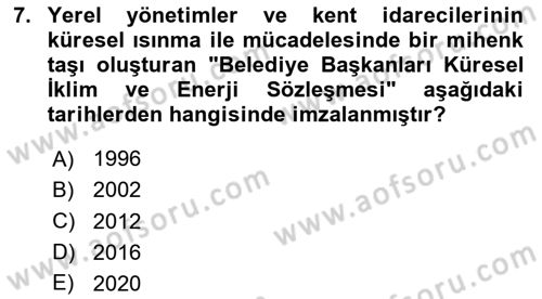 Çevre Sosyolojisi Dersi 2024 - 2025 Yılı Yaz Okulu Sınav Soruları 7. Soru