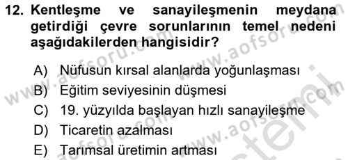 Çevre Sosyolojisi Dersi 2025 - 2026 Yılı (Vize) Ara Sınav Soruları 12. Soru