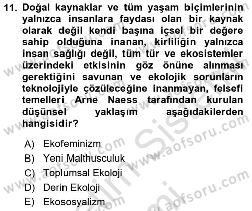 Çevre Sosyolojisi Dersi 2025 - 2026 Yılı (Final) Dönem Sonu Sınav Soruları 11. Soru