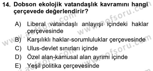 Çevre Sosyolojisi Dersi 2025 - 2026 Yılı (Final) Dönem Sonu Sınav Soruları 14. Soru