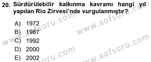 Çevre Sosyolojisi Dersi 2025 - 2026 Yılı (Final) Dönem Sonu Sınav Soruları 20. Soru