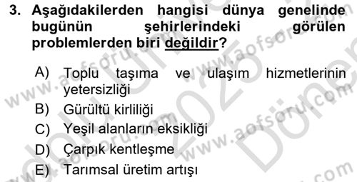 Çevre Sosyolojisi Dersi 2025 - 2026 Yılı (Final) Dönem Sonu Sınav Soruları 3. Soru