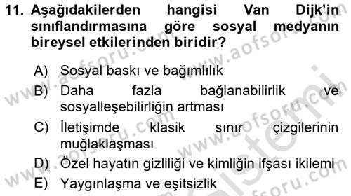 Sosyal Medya Sosyolojisi Dersi 2020 - 2021 Yılı Yaz Okulu Sınav Soruları 11. Soru