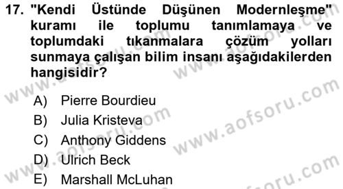 Sosyal Medya Sosyolojisi Dersi 2020 - 2021 Yılı Yaz Okulu Sınav Soruları 17. Soru