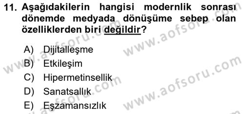 Sosyal Medya Sosyolojisi Dersi 2021 - 2022 Yılı (Vize) Ara Sınav Soruları 11. Soru