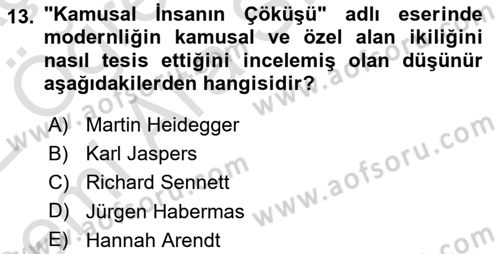 Sosyal Medya Sosyolojisi Dersi 2021 - 2022 Yılı (Vize) Ara Sınav Soruları 13. Soru