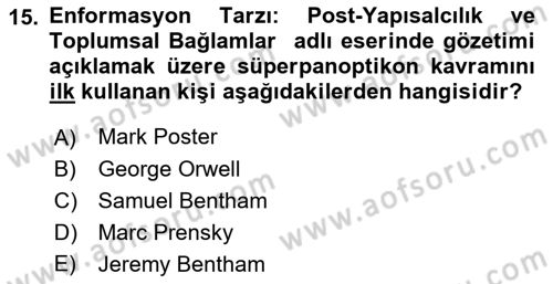 Sosyal Medya Sosyolojisi Dersi 2021 - 2022 Yılı (Vize) Ara Sınav Soruları 15. Soru