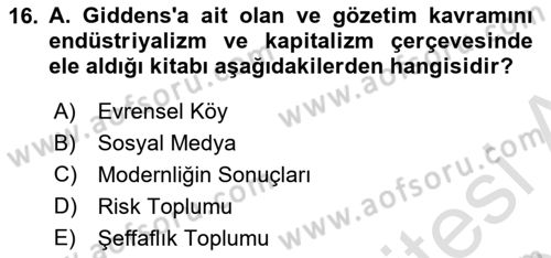 Sosyal Medya Sosyolojisi Dersi 2021 - 2022 Yılı (Final) Dönem Sonu Sınav Soruları 16. Soru