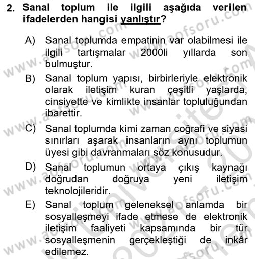 Sosyal Medya Sosyolojisi Dersi 2021 - 2022 Yılı (Final) Dönem Sonu Sınav Soruları 2. Soru