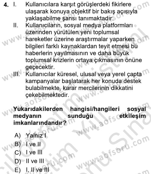 Sosyal Medya Sosyolojisi Dersi 2021 - 2022 Yılı (Final) Dönem Sonu Sınav Soruları 4. Soru