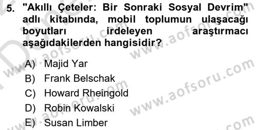 Sosyal Medya Sosyolojisi Dersi 2021 - 2022 Yılı (Final) Dönem Sonu Sınav Soruları 5. Soru