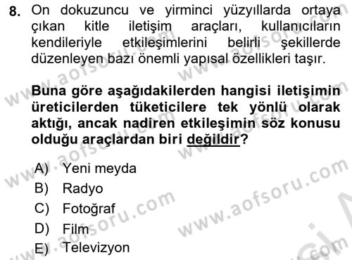 Sosyal Medya Sosyolojisi Dersi 2021 - 2022 Yılı (Final) Dönem Sonu Sınav Soruları 8. Soru