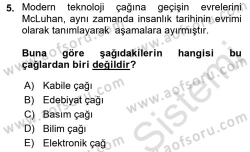 Sosyal Medya Sosyolojisi Dersi 2021 - 2022 Yılı Yaz Okulu Sınav Soruları 5. Soru
