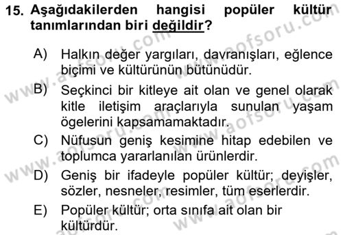Sosyal Medya Sosyolojisi Dersi 2022 - 2023 Yılı Yaz Okulu Sınav Soruları 15. Soru