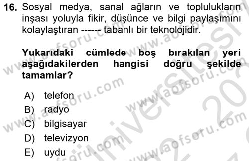 Sosyal Medya Sosyolojisi Dersi 2022 - 2023 Yılı Yaz Okulu Sınav Soruları 16. Soru