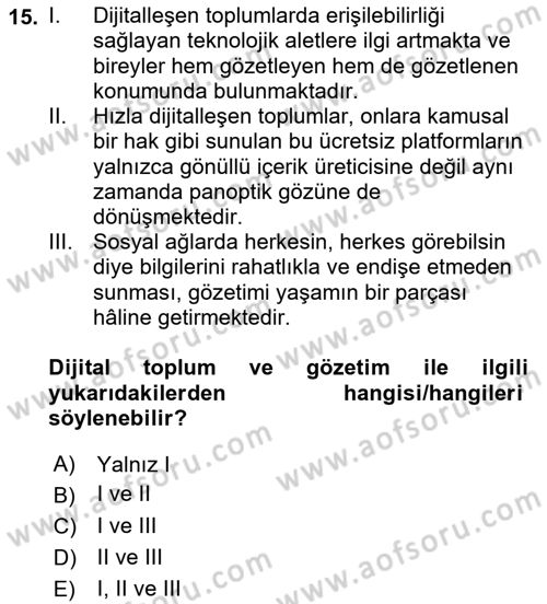 Sosyal Medya Sosyolojisi Dersi 2023 - 2024 Yılı (Vize) Ara Sınav Soruları 15. Soru