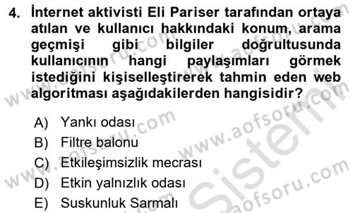 Sosyal Medya Sosyolojisi Dersi 2023 - 2024 Yılı (Vize) Ara Sınav Soruları 4. Soru