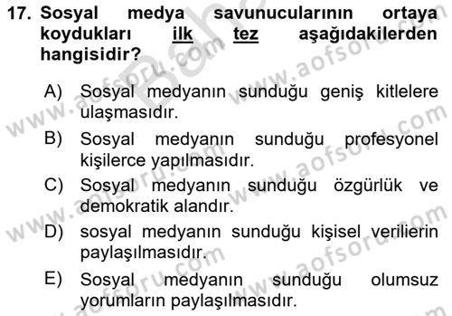Sosyal Medya Sosyolojisi Dersi 2023 - 2024 Yılı (Final) Dönem Sonu Sınav Soruları 17. Soru