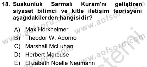 Sosyal Medya Sosyolojisi Dersi 2023 - 2024 Yılı (Final) Dönem Sonu Sınav Soruları 18. Soru
