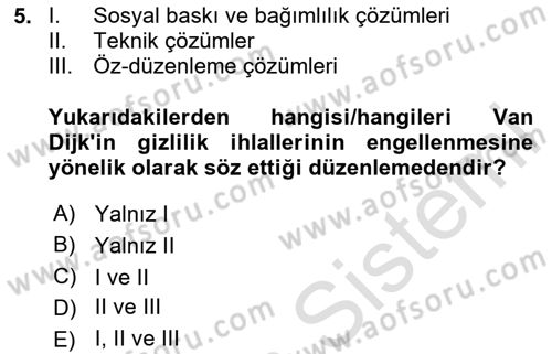 Sosyal Medya Sosyolojisi Dersi 2023 - 2024 Yılı (Final) Dönem Sonu Sınav Soruları 5. Soru