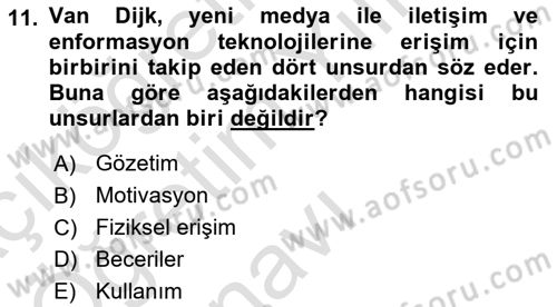Sosyal Medya Sosyolojisi Dersi 2023 - 2024 Yılı Yaz Okulu Sınav Soruları 11. Soru