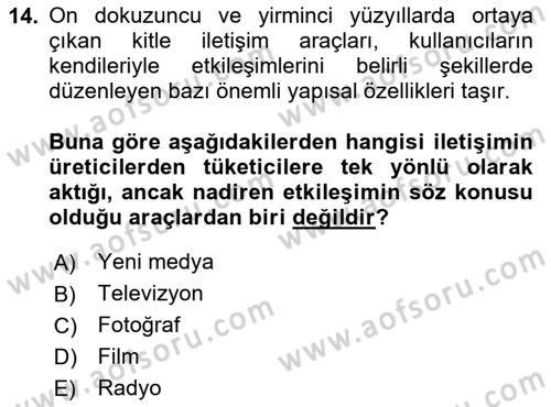 Sosyal Medya Sosyolojisi Dersi 2023 - 2024 Yılı Yaz Okulu Sınav Soruları 14. Soru
