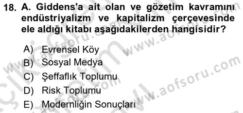 Sosyal Medya Sosyolojisi Dersi 2023 - 2024 Yılı Yaz Okulu Sınav Soruları 18. Soru