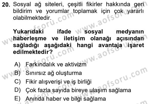 Sosyal Medya Sosyolojisi Dersi 2023 - 2024 Yılı Yaz Okulu Sınav Soruları 20. Soru