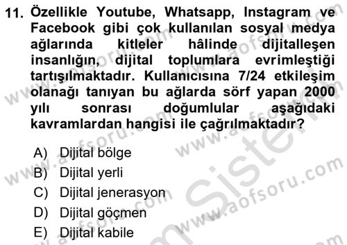 Sosyal Medya Sosyolojisi Dersi 2024 - 2025 Yılı (Vize) Ara Sınav Soruları 11. Soru