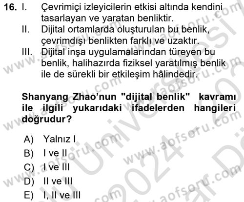 Sosyal Medya Sosyolojisi Dersi 2024 - 2025 Yılı (Vize) Ara Sınav Soruları 16. Soru