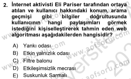 Sosyal Medya Sosyolojisi Dersi 2024 - 2025 Yılı (Vize) Ara Sınav Soruları 2. Soru