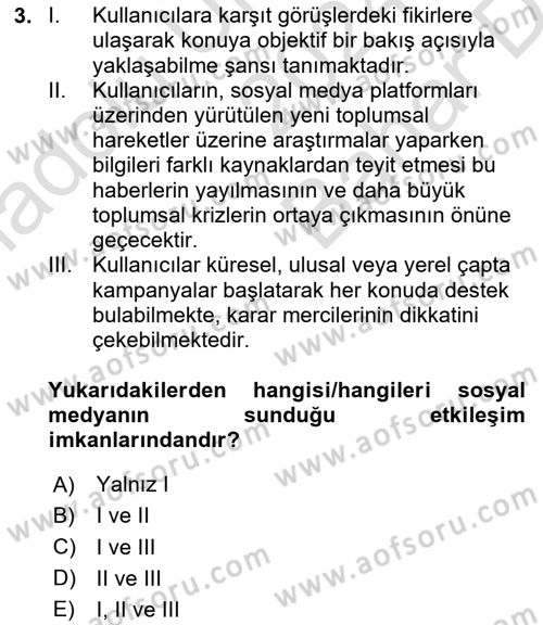 Sosyal Medya Sosyolojisi Dersi 2024 - 2025 Yılı (Vize) Ara Sınav Soruları 3. Soru