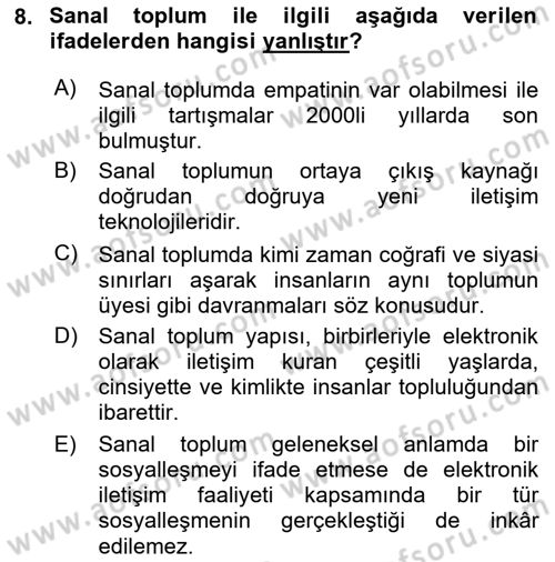 Sosyal Medya Sosyolojisi Dersi 2024 - 2025 Yılı (Vize) Ara Sınav Soruları 8. Soru