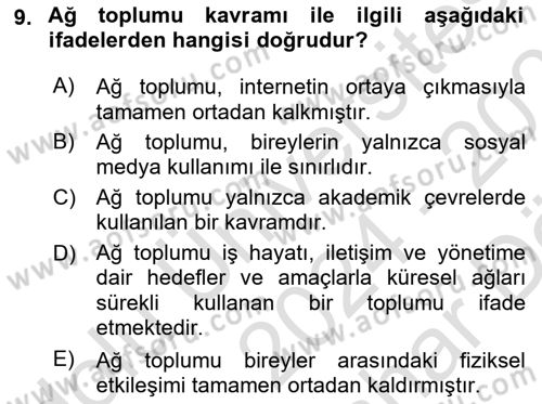Sosyal Medya Sosyolojisi Dersi 2024 - 2025 Yılı (Vize) Ara Sınav Soruları 9. Soru