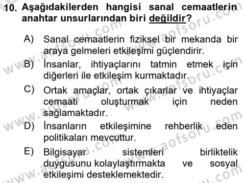 Sosyal Medya Sosyolojisi Dersi 2024 - 2025 Yılı Yaz Okulu Sınav Soruları 10. Soru