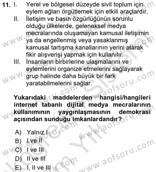 Sosyal Medya Sosyolojisi Dersi 2024 - 2025 Yılı Yaz Okulu Sınav Soruları 11. Soru
