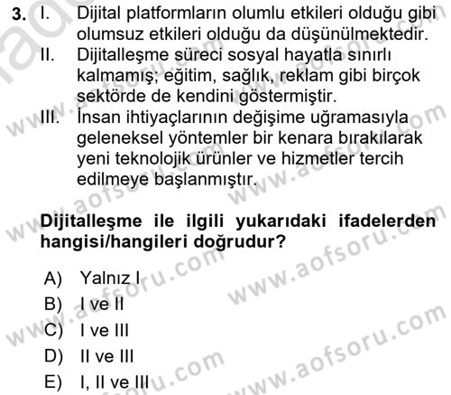 Sosyal Medya Sosyolojisi Dersi 2024 - 2025 Yılı Yaz Okulu Sınav Soruları 3. Soru