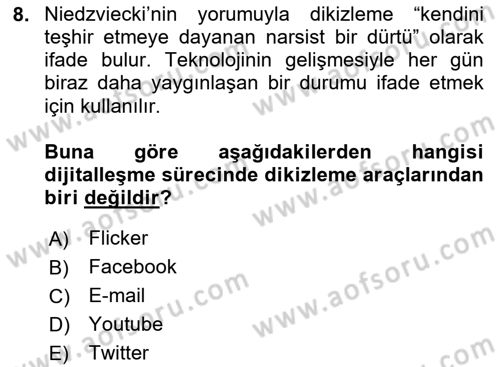 Sosyal Medya Sosyolojisi Dersi 2024 - 2025 Yılı Yaz Okulu Sınav Soruları 8. Soru
