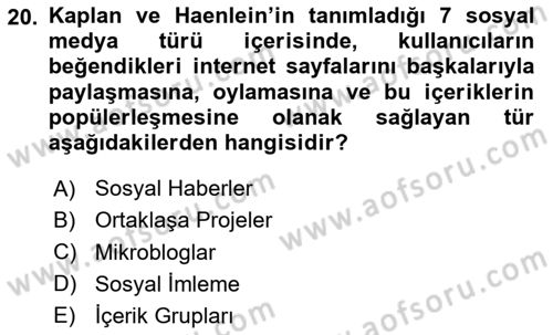 Sosyal Medya Sosyolojisi Dersi 2025 - 2026 Yılı (Final) Dönem Sonu Sınav Soruları 20. Soru