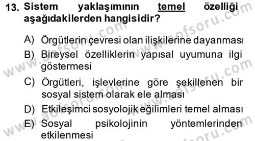 Çalışma Sosyolojisi Dersi 2014 - 2015 Yılı (Vize) Ara Sınavı 13. Soru