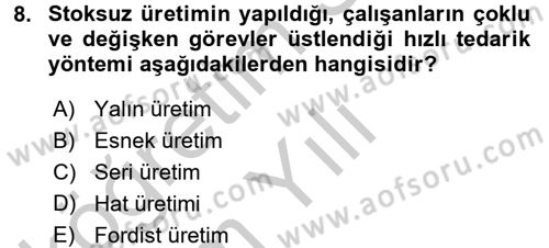 Çalışma Sosyolojisi Dersi 2016 - 2017 Yılı 3 Ders Sınav Soruları 8. Soru