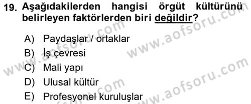 Çalışma Sosyolojisi Dersi Ara Sınavı Deneme Sınav Soruları 19. Soru