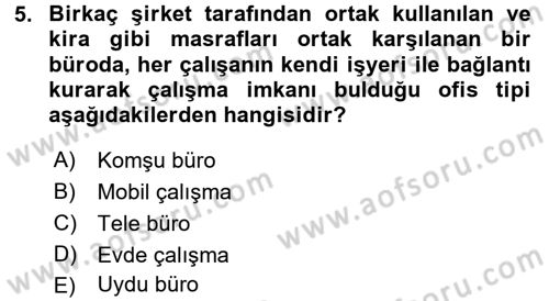 Çalışma Sosyolojisi Dersi 2017 - 2018 Yılı 3 Ders Sınavı 5. Soru