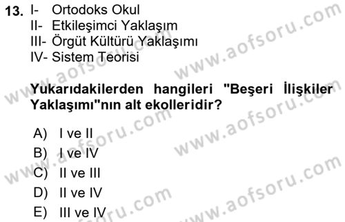 Çalışma Sosyolojisi Dersi 2019 - 2020 Yılı (Vize) Ara Sınavı 13. Soru