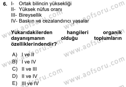 Çalışma Sosyolojisi Dersi 2019 - 2020 Yılı (Vize) Ara Sınavı 6. Soru